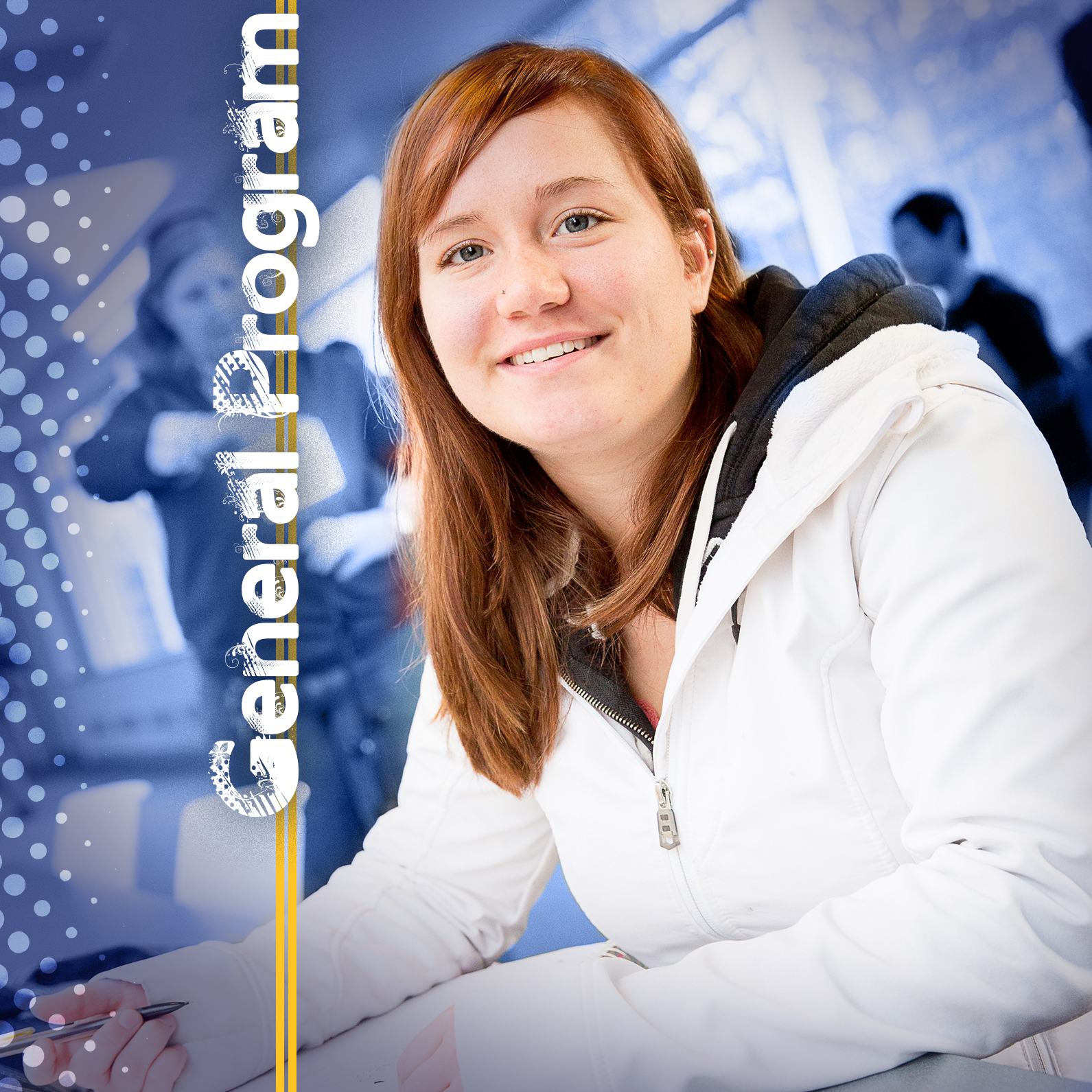 Woman looking at camera with the words "general program" beside her.